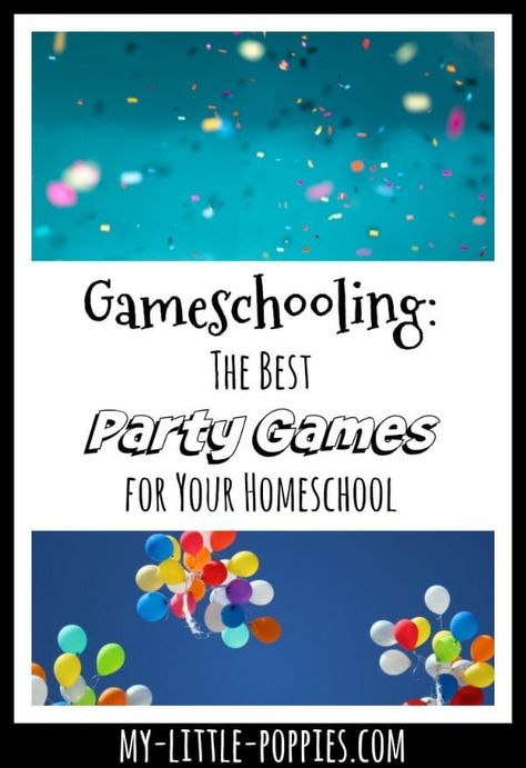 Gameschooling: The Best Party Games for Your Homeschool Homeschool Party Ideas, Best Party Games, Homeschool Hacks, Educational Board Games, Homeschooling Resources, Family Book, Parent Coaching, How To Start Homeschooling, Homeschool Encouragement