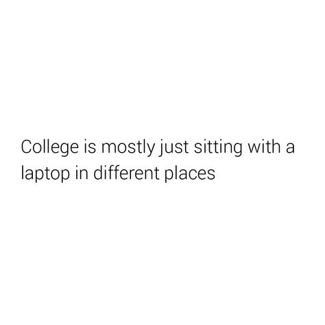 College Relatable, College Life Humor, College Motivation, College Quotes, Words That Describe Feelings, Cool Captions, College Humor, Funny Doodles, Sarcastic Quotes Funny