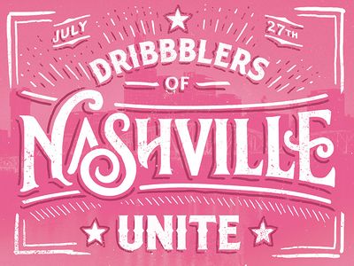 Dribbblers of Nashville Unite! by Derrick Castle Nashville Design, Nashville Graphic, Americana Design, Graphic Design Marketing, Typography Hand Drawn, Typography Branding, Typography Love, Typo Logo, Logo Design Typography