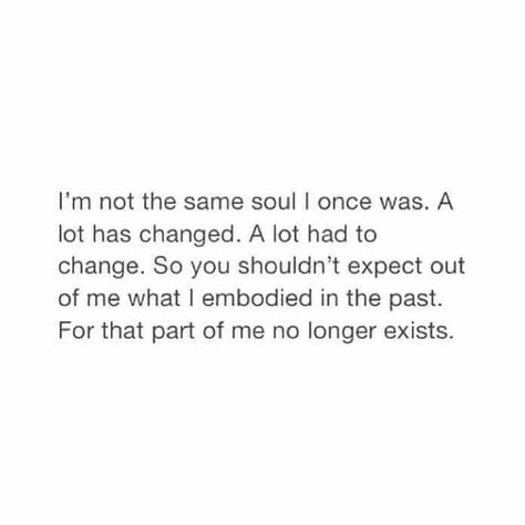 I'm not who I once was. Rabastan Lestrange, Now Quotes, After Life, A Poem, Describe Me, The Words, Great Quotes, Beautiful Words, Girl Power