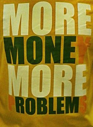 MORE money More Problems More Money More Problems Quotes, More Money More Problems, 2025 Goal, Problems Quotes, Problem Quotes, The Facts Of Life, King Midas, Goal Board, Facts Of Life