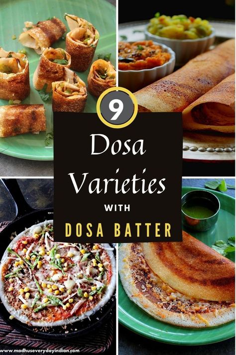 collection of 9 different dosa varieties with pics. Jini Dosa Recipe, Different Dosa Recipes, Podi Dosa, Pizza Dosa, Egg Dosa, Cheese Dosa, Dosa Varieties, Dosa Recipes, Masala Dosa Recipe