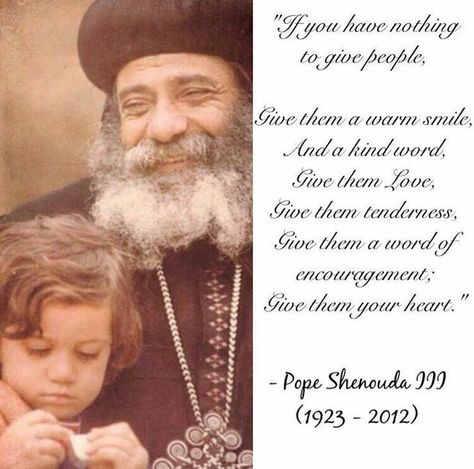 Pope Shenouda Quotes, Priest Quotes, Pope Shenouda Iii, Desert Quotes, Pope Quotes, Pope Shenouda, Christian Photos, Orthodox Prayers, Sagittarius Quotes