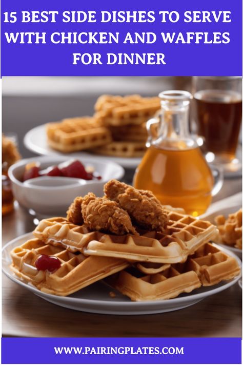 🍗🧇 Craving Chicken and Waffles for Dinner? Check out these 15 Best Side Dishes to complete your meal! 😋🥗 #ChickenAndWaffles #DinnerIdeas #15BestSideDishes What To Serve With Chicken And Waffles, Sides For Chicken And Waffles, Jambalaya Rice Recipe, Waffles For Dinner, Maple Glazed Chicken, Chicken N Waffles, Mushroom Gravy Recipe, Potato Wedges Recipe, Honey Glazed Chicken