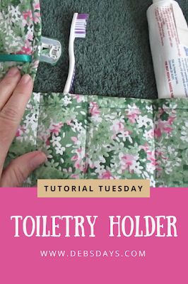 Deb's Days: Toothbrush and Toiletry Travel Kit Sewing Project - Tutorial Tuesday Diy Toiletries, Toothbrush Travel, Travel Tuesday, Sell Easy, Travel Sewing, Toiletry Kit, Travel Diy, Belem, Fabric Christmas Ornaments