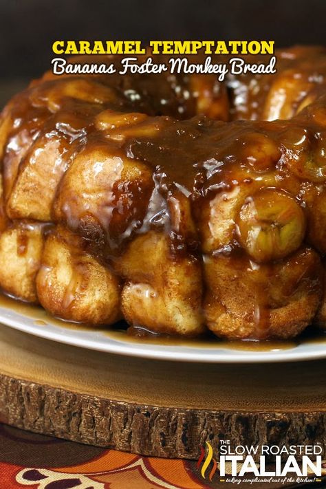 Caramel Bananas Foster Monkey Bread  from theslowroasteditalian.com #breakfast #brunch #recipe Banana Foster, Slow Roasted Italian, Bread Pull Apart Recipes, The Slow Roasted Italian, Bananas Foster, Monkey Bread, Donut Recipes, Dinner Rolls, Bundt Cake