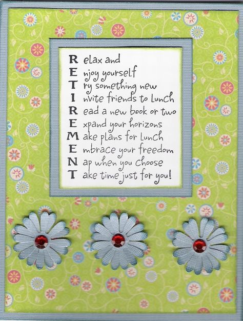 Retirement poem Scrapbook Ideas For Retirement, Retirement Card Ideas Handmade, Retirement Scrapbook Ideas Layout, Retirement Cards Ideas, Retirement Scrapbook Ideas, Retirement Card Ideas, Retirement Scrapbook, Retirement Survival Kit, Retirement Sentiments