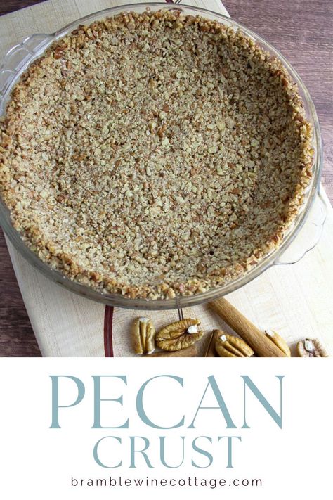 Pie Crust Made With Pecans, Gluten Free Pecan Pie Crust, Nutty Pie Crust, Cashew Pie Crust, Gluten Free Nut Pie Crust Recipe, Pecan Flour Pie Crust, Pecan Crust Dessert Recipes, Nut Crust For Cheesecake, Pecan Pie Crust Recipe Easy