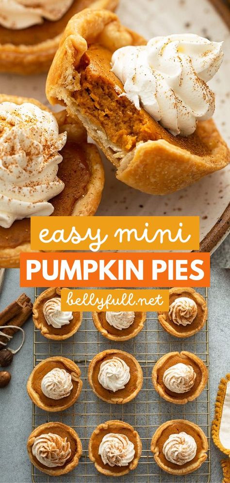 This mini pumpkin pie recipe is super easy! With all the flavors of a traditional pumpkin pie, these mini pies in muffin tins are the perfect individual Thanksgiving dessert. Enjoy this fall food for all your entertaining! Heart Apple Pie, Ed Smith Pumpkin Pie Filling Recipes, Halloween Individual Desserts, Bellyfull Recipes, Mini Pumpkin Pies Recipe, Traditional Pumpkin Pie, Pumpkin Filling, Fall Baking Recipes, Mini Pumpkin Pies