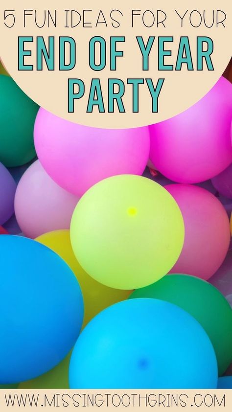 Celebrate the end of the school year with these fun party ideas! Throwing an end of year party doesn't have to mean you spend hours decorating or empty your bank account! Follow these easy and fun party themes for a memorable end of year party for kids. Get ideas for activities, games, decor, and more for kindergarten, 1st grade, 2nd grade, and 3rd grade. Read more here! End Of Year Party Ideas, End Of School Year Party, Class Party Activities, Class Party Ideas, End Of The Year Celebration, School Party Games, Summer Learning Activities, Kindergarten Party, Summer Party Games