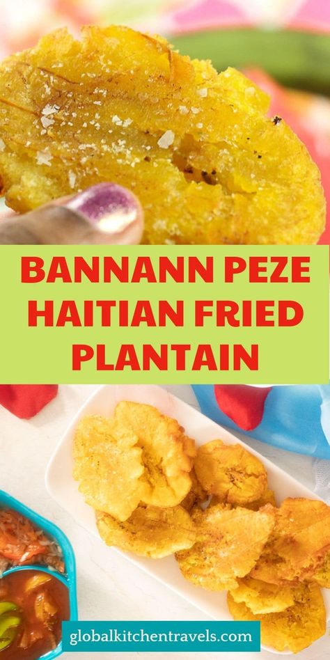 Haitian Style Fried Plantain is fried twice with a secret step in between which gives it such a deep flavor that is quite indescribable. Without Bannann Peze, a Haitian meal remains incomplete. #haitianrecipes Haitian Plantain Recipe, Haitian Plantains, Haitian Fried Plantains, Haitian Bread, Vegetarian Haitian Recipes, Haitian Patties, Haitian Recipes, Vegan Haitian Food, Baked Plantains Recipes