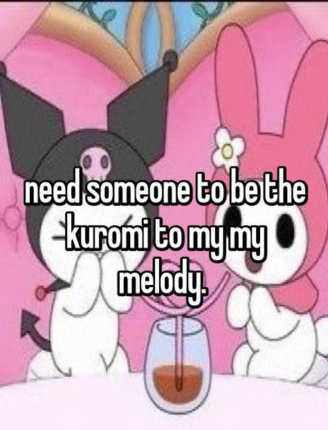 theyre so cute. mine. whisper hello kitty kuromi my melody sanrio #whisper Kuromi Personality, Kuromi Quotes, My Melody X Hello Kitty, Hello Kitty Whisper, Sanrio Quotes, My Melody And Kuromi Pfp, Hello Kitty Quotes, Kuromi X My Melody, My Melody Pfp