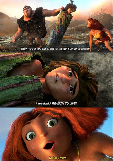 The Croods Quote, Guy And Eep Croods Fanart, Croods Eep X Guy, The Croods Fanart, Disney Scenes, Dan Phantom, Disney Princess Memes, The Croods, Animation Movies