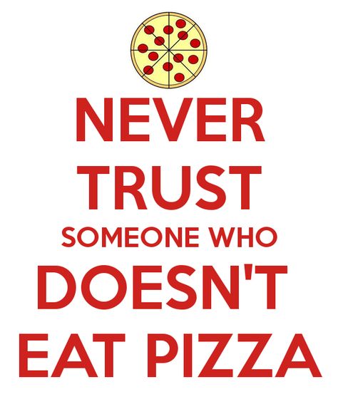 True 🍕 #pizza Pizza Ideas, Eat Pizza, About Quotes, Do Not Eat, Pizza, Quotes, Wall, Pins, Pizzas