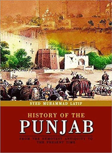 English Book History of the Punjab - Syed Muhamamd Latif; Pure Pakistan Culture, History Book, Literature Books, English Book, Book Authors, History Books, Film Movie, Art History, E-book