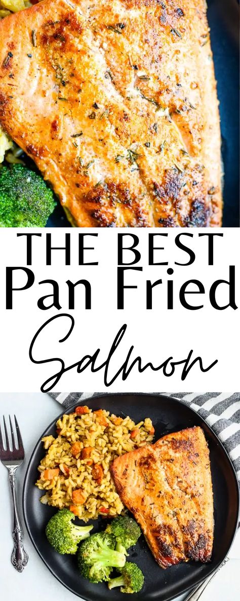 This is THE BEST Pan Fried Salmon! It's a super delicious lunch or dinner that's so easy to make! Perfect for all occassions! Pan Frying Salmon, Salmon Steaks Pan Fried, Pan Fried Salmon Recipes With Skin, Salmon Frying Pan, Pan Fry Salmon Without Skin, Salmon Filet Recipe Pan, Salmon Stove Top Recipes, Pan Salmon Recipes Easy, Pan Grilled Salmon