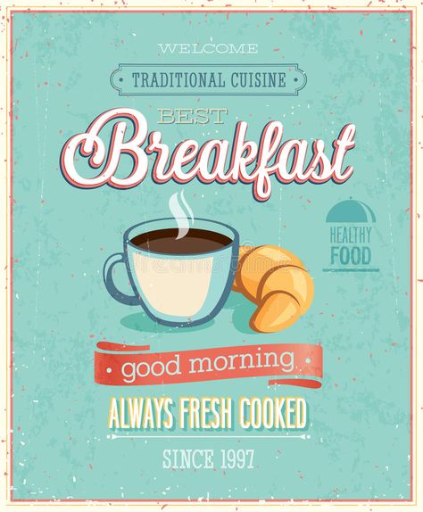 Illustration about Vintage Breakfast Poster. Vector illustration. Illustration of decoration, decorative, good - 38154358 Breakfast Flyer, Breakfast Menu Design, Breakfast Poster, Vintage Breakfast, Good Morning Breakfast, Menu Design Template, Breakfast Restaurants, Restaurant Signs, Vintage Restaurant