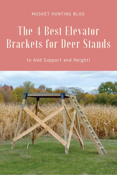 Do you need the best elevator brackets for deer stands? Then read on as I show you the four top choices to get you started and help you choose! Deer Hunting Stands Diy, Diy Deer Stand, Deer Stand Windows, Tower Deer Stands, Deer Hunting Accessories, Deer Blind Plans, Deer Hunting Stands, Deer Stand Plans, Deer Blinds