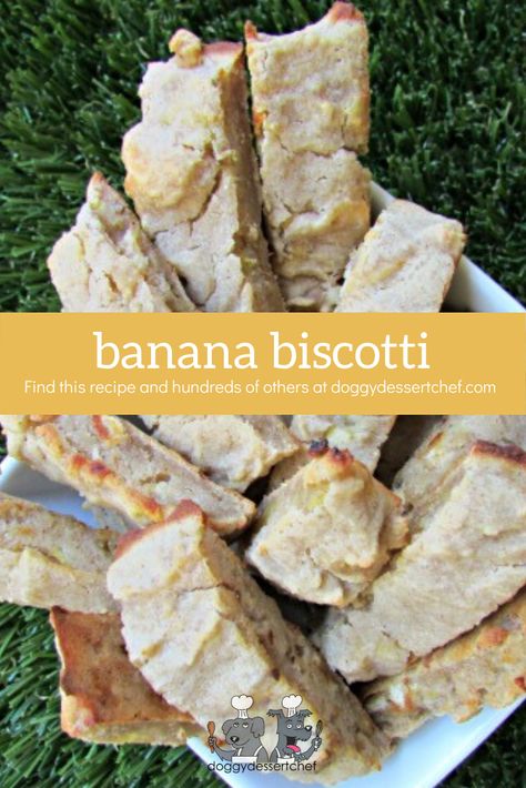 Banana biscotti dog treats for your pup. #dogtreatrecipe #dogbiscuitrecipe Doggie Biscotti, Dog Biscotti Recipe, Banana Biscotti, Doggie Desserts, Dog Treat Bakery, Dried Banana Chips, Recipes With Fruit, Butters Stotch, Dessert Chef