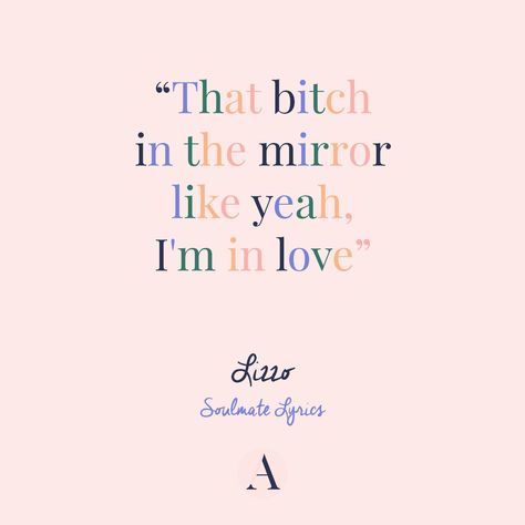 Lizzo & me appreciation post - cause I really am my own soulmate, and you should be yours too <3 Lizzo Tattoo, Lizzo Inspired Tattoo, Lizzo Wallpaper Aesthetic, Lizzo Quotes Lyrics, Lizzo Quotes, Its About Damn Time Lizzo, Lizzo Songs, Lizzo Quotes Body Positivity, Widget Pics