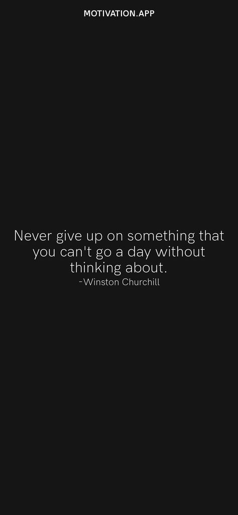 Never Give Up On Something You Cant Go, Quotes About Never Giving Up, Quotes About Not Giving Up, Don’t Give Up Quotes, Don’t Give Up, Tough Day Quotes, Focus Wallpaper, Defeated Quotes, Work Focus