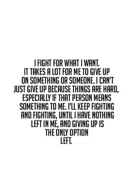 I gave and gave and gave...and it was never enough, I was never good enough...now I have nothing left to give, except to give up...seems like maybe that's what you wanted all along. Happy Relationship Quotes, Strong Faith, Motiverende Quotes, Ideas Quotes, Trendy Quotes, Stay Strong, People Quotes, Quotes About Strength, What I Want