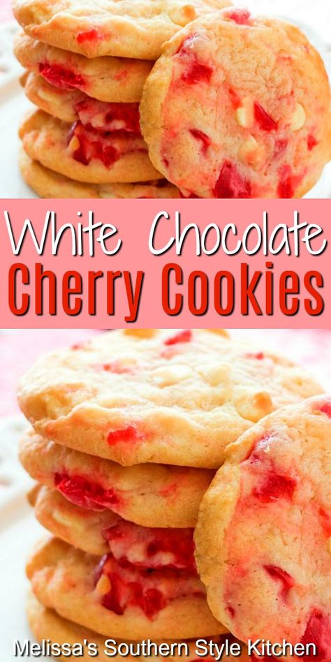 Candied Cherry Recipes, Cherry White Chocolate Chip Cookies, White Chocolate Sugar Cookies, Marichino Cherry Cookies, Marachino Cherries Dessert, Maraschino Cherry Cookies Recipes, Marchino Cherry Cookies, Dried Cherry Cookies, Maraschino Cherry Cookies