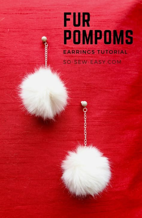 Scraps of faux fur into fur pompoms a quick and easy tutorial. #tutorial #fur accessorie   #soseweasy Fur Earrings, Pompom Earrings, Sewing Hand, Fur Keychain, Fur Top, Pom Pom Earrings, Free Sewing Patterns, Fur Accessories, Sew Easy