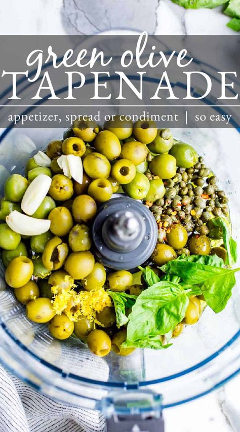 Best Olive Tapenade Recipe, Green Olive Tapenade Recipe, Green Olive Pesto, Greek Olive Tapenade Recipe, Greek Olive Tapenade, Olive Topinad, Tapenade Recipe Olive, Olive Tepanade Recipe, Snacking Vegetables