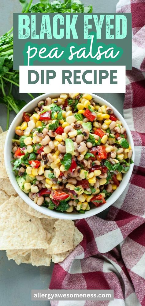 Dairy Free Gluten Free Appetizers, Dairy Free Appetizers Easy, Black Eyed Pea Salsa, Dairy Free Dip Recipes, Salsa Dip Recipe, Gluten Free Dips, Avocado Tortilla, Best Dip, Dairy Free Dips