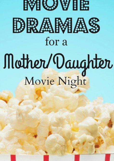 Looking for the best mother daughter drama movies for movie night with mom? Look no further than these awesome flicks! Just be sure to stock up on tissues! Movies For Movie Night, Mother Daughter Movie Night, Mother Daughter Movies, Drama Films, Mother Daughter Dates, Daughter Activities, Mother Daughters, Mommy And Daughter, Girl Time