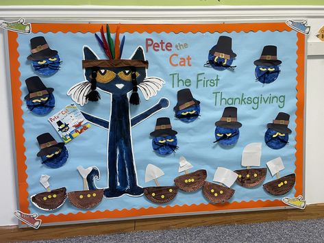 Pete the Cat First Thanksgiving Pete The Cat Thanksgiving, Pete The Cat Craft, Thanksgiving Classroom Door, Cat Thanksgiving, Thanksgiving Bulletin Boards, Thanksgiving Classroom, Preschool Bulletin, Preschool Bulletin Boards, First Thanksgiving