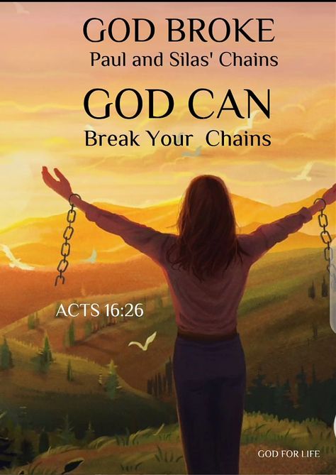 Believe In God to Break All Your Chains Strongholds Breaking, My Chains Are Gone, Break Every Chain, Bible Words, God First, Power Of Prayer, Jesus Loves, Thank God, Bible Quotes