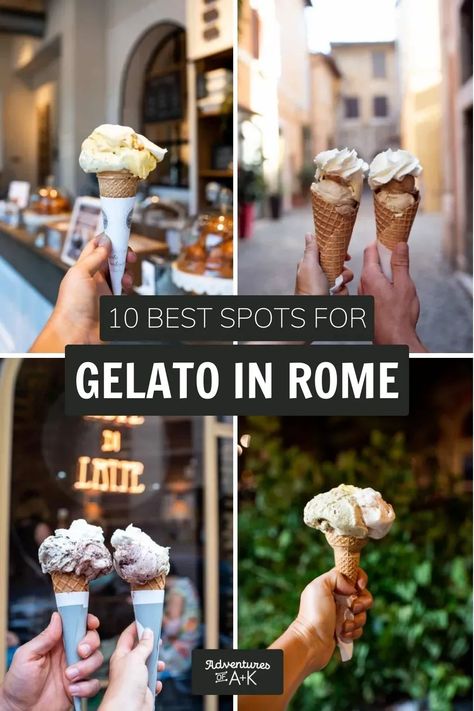 Best Food In Rome Italy, Rome Italy Food, Rome Gelato, Gelato Rome, Rome Christmas, Best Gelato In Rome, Gelato In Italy, Food In Rome, Gelato In Rome