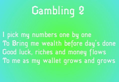 Gambling spell #2. Can also be used as a chant or mantra instead. 💚 Mama Pagan Gambling Spell Good Luck, Gambling Spell, Witchy Spells, Paganism Spells, Hoodoo Spells, Las Vegas Gambling, Good Luck Spells, Money Spell, Vegas Fun