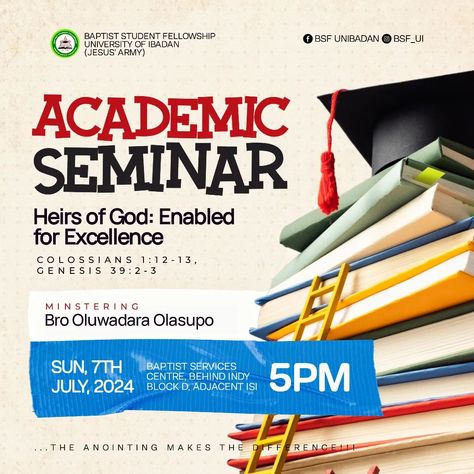 Flyer for Academic Seminar @bsf_ui #graphicdesign #churchflyers #graphicdesignernigeria #globaldesigner #creative #kingdomcreative Seminar Flyer Design, Seminar Poster Design, Seminar Flyer, Jesus Army, Smartphone Repair, Exam Success, Marketing Flyers, Background Design Vector, Academic Success