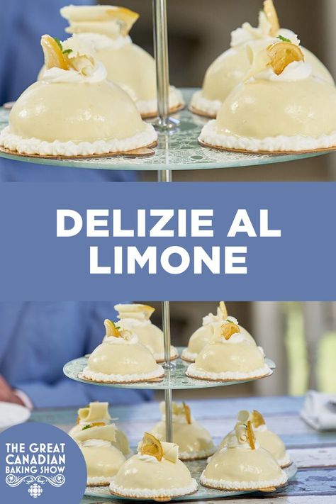 Elegant Lemon Desserts, The Great Canadian Baking Show, Great Canadian Baking Show Recipes, Canadian Baking, Mousse Desserts, Candied Lemon Slices, Fancy Desserts Recipes, Chocolate Curls, British Baking