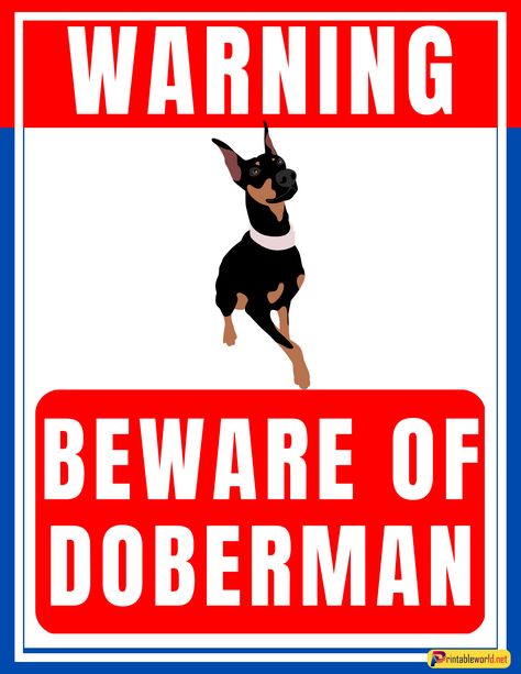 10+ Printable Beware Of Dog Signs Check more at https://printableworld.net/beware-of-dog-signs/ Beware Of Dog, Dog Signs, Printable Signs, Doberman, Signs, Dogs