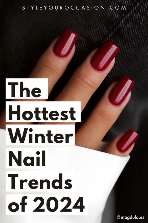 On the search for winter nail ideas and want to know the hottest winter nails 2024 trends? You’ll love this list of stylish nails with a simple aesthetic and chic designs/colors that are on-trend for the new year! Trend Nail 2024, Trending Nails 2024 February, Color Nails 2024, Nail2024 Trends, Nail Ideas February 2024, Nail Color 2024 Trend, Nails 2024 February, Late Winter Nails 2024, Nail Color For February 2024