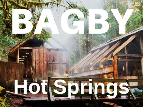 Bagby Hot Springs Best Hot Springs In The World, Washington State Hot Springs, Oregon Hot Springs, Bagby Hot Springs, Bagby Hot Springs Oregon, Oregon Adventures, Mount Hood National Forest, Pnw Travel, Spring Camping