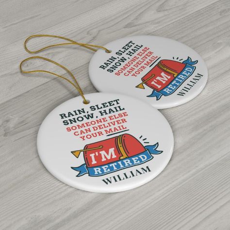 Postal Worker Retirement Party, Rural Carrier, Funny Retirement, Postal Worker, Retirement Humor, Retirement Party, Retirement Parties, 60th Birthday, Ceramic Ornaments