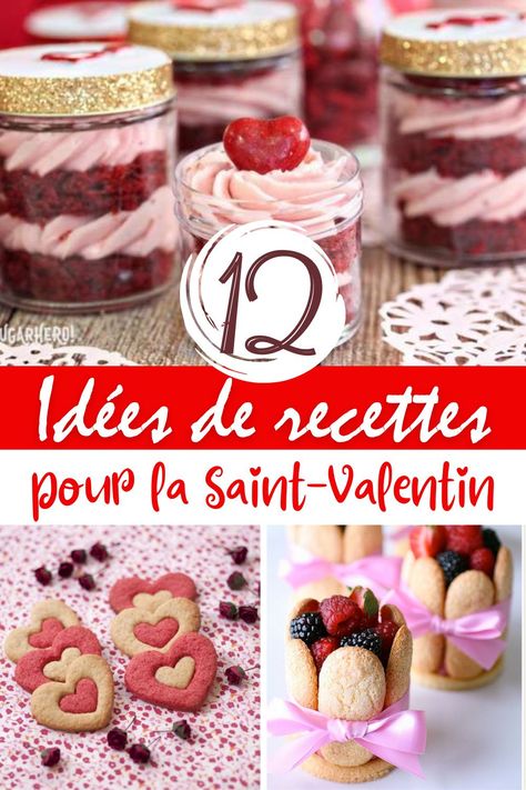 12 Recettes gourmandes et faciles pour lui déclarer votre flamme à la Saint-Valentin Dessert St Valentin, Menu St Valentin, Dessert Saint Valentin, St Valentin, Mini Desserts, Diner, Biscuits, Valentines Day, Dessert