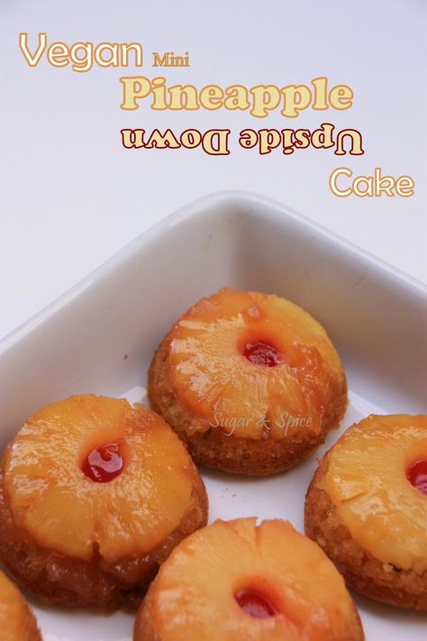 Vegan mini Pineapple Upside Down Cake! Vegan Upside Down Pineapple Cake, Vegan Pineapple Upside Down Cake, Pineapple Upside Down Cakes, Mini Pineapple Upside Down Cakes, Upside Down Cakes, Gf Cake, Vegan Baking Recipes, Plant Based Desserts, Eggless Recipes