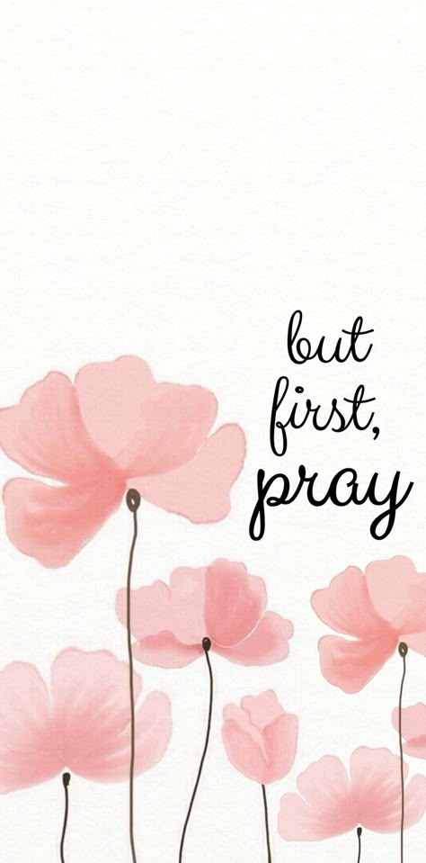 Pray Wallpaper, Spring Aesthetic Wallpaper, But First Pray, Prayer Wallpaper, Fireplace Tv Wall Decor, Scripture Wallpaper, Catholic Wallpaper, Room 2023, Christian Quotes Wallpaper