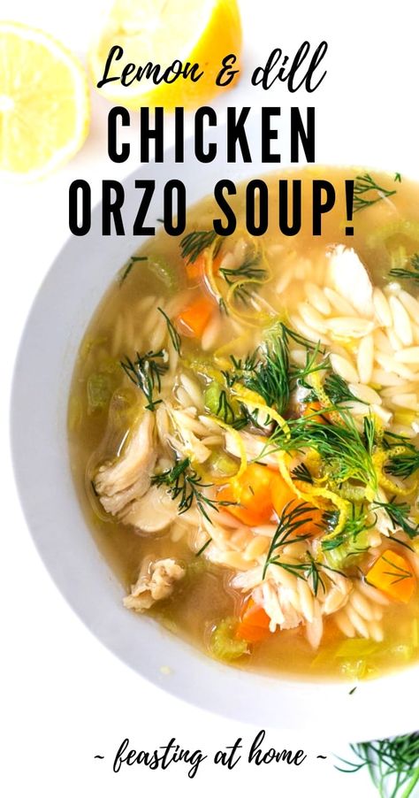 Lemony Chicken Orzo Soup with Dill- a simple easy recipe that can be made with leftover chicken. Healthy, zesty and flavorful! #chickenorzosoup #orzo #chickensoup #dill #orzorecipes #recipe #healthyrecipe #broth Broth Soups, Today Recipes, Health Soup, Lemon Chicken Orzo, Lemony Chicken, Dill Chicken, Plats Healthy, Orzo Soup, Orzo Recipes