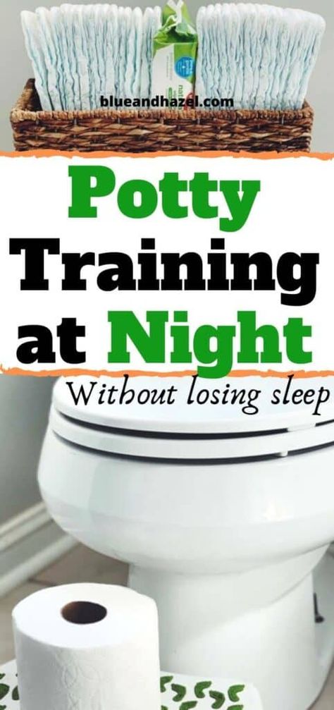 How to potty train at night the easy way! Here's what to do when your kid is day time potty trained but still wets the bed at night. See when your child will likely start holding their pee through the night, and how to make the leap without diapers when they are ready. #pottytraining #toddler #toddlers #parentingtoddlers #parentingtips #raisingkids #babies #sahm #toilettraining #diapers #blueandhazel #preschooler Night Potty Training, Train At Night, Night Time Potty Training, Night Training, Potty Training Girls, How To Potty Train, Toddler Potty, Toddler Parenting, Potty Training Boys