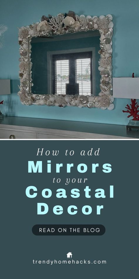 Mirrors in interior design beautifully and effortlessly embody the coastal decor aesthetics. Just as sunlight dances on the water, mirrors mimic this enchanting movement, creating an atmosphere that is both calming and revitalizing. 

Head over to this Trendy Home Hacks blog post and explore how mirrors can bring a touch of coastal charm to your home. Peruse coastal mirrors using seashells and rope as frame among others. And, don't forget to save this pin for later! Bedroom Wall Mirrors, Beachy Mirror, Mirrors For Bedroom, Coastal Mirrors, The Symbiotic Relationship Between, Japandi Decor, Mirror Wall Bedroom, Modern Rustic Decor, Coastal Charm