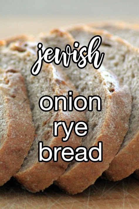 Jewish Onion Rye Bread - Jewish onion rye bread is a delicious and traditional bread that has been enjoyed for centuries. This bread is made with onions, rye flour, and caraway seeds, and has a deep, rich flavor. | CDKitchen.com Onion Rye Bread Recipe, Jewish Rye Bread, Homemade Rye Bread, Rye Bread Recipe, Sourdough Rye Bread, Rye Bread Recipes, Bread Pull Apart Recipes, Dutch Oven Bread, Homemade Bread Easy