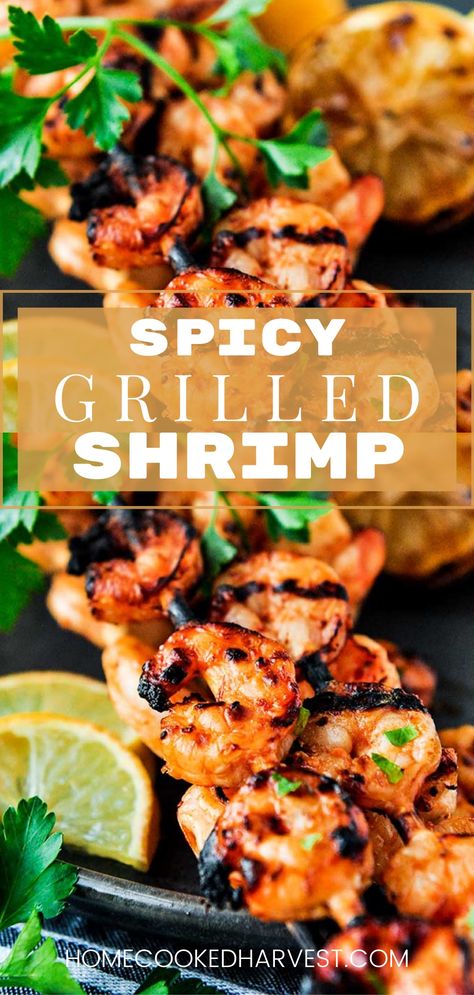 Spicy Grilled Shrimp is made with an amazing chili, lemon, and garlic marinade. This spicy grilled shrimp recipe is full of delicious flavors that will send your tastebuds soaring! This hot and spicy shrimp will be your new grilling fave. Spicy Shrimp Skewers Grill, Grilled Prawns Recipe, Hot And Spicy Shrimp, Bbq Shrimp Skewers, Grilled Shrimp Marinade, Amazing Chili, Shrimp Dinners, Grilled Shrimp Recipe, Boat Snacks