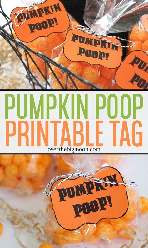 Printable Pumpkin Poop treat tag! This fun tag is perfect to attach to a bag of cheetoh balls for a fun Halloweent treat! From overthebigmoon.com! Halloween Treat Bag Toppers Free Printable, Pumpkin Poop Free Printable Bag Toppers, Pumpkin Poop, Christmas Party Punch, Halloween Treat Bag Labels, Halloween Treat Bag Tags, Bag Of Cheetos, Pallet Wood Christmas Tree, Pallet Wood Christmas